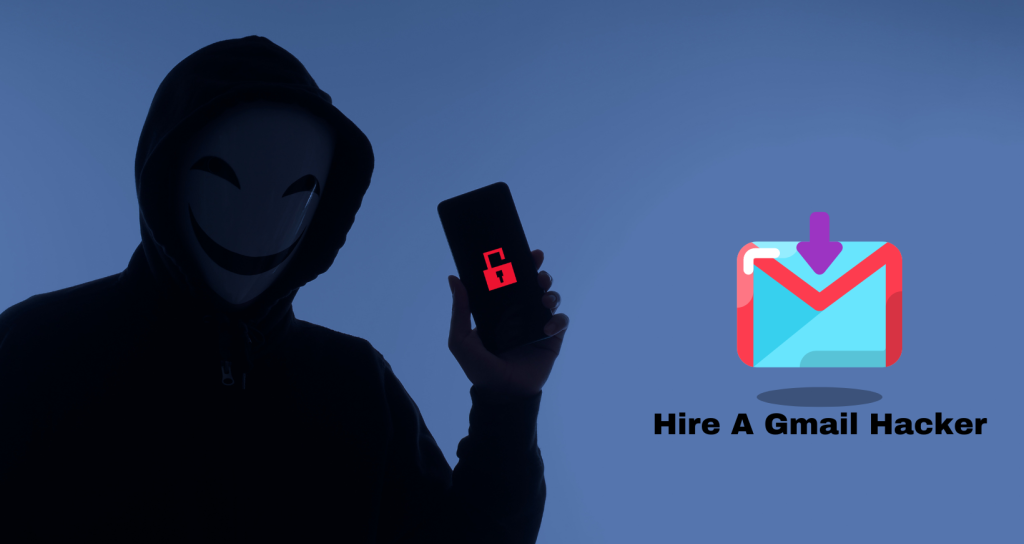 Hire A Gmail Hacker